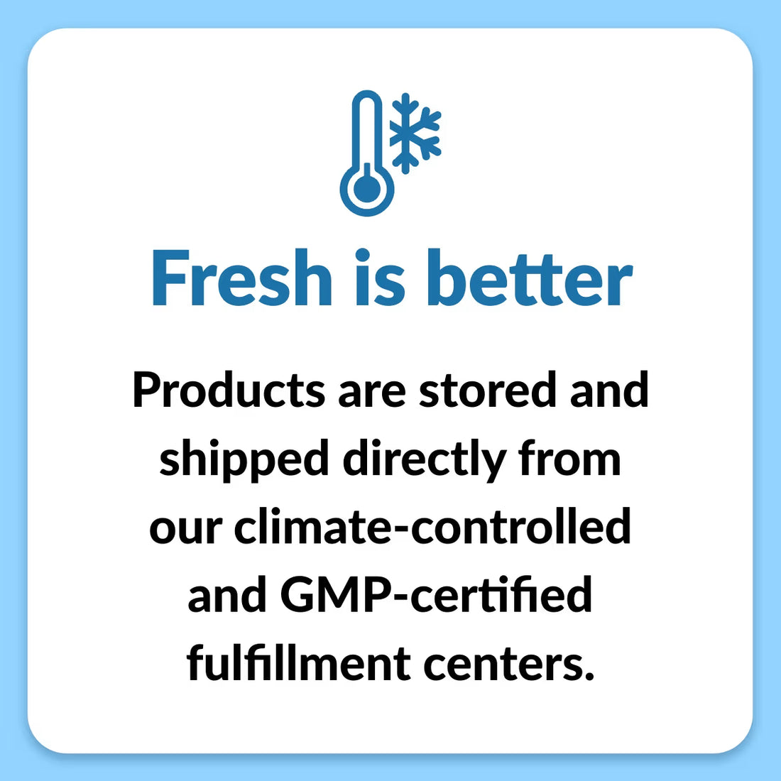 Infographic with thermometer icon and text about fresh, climate-controlled skincare product shipping.